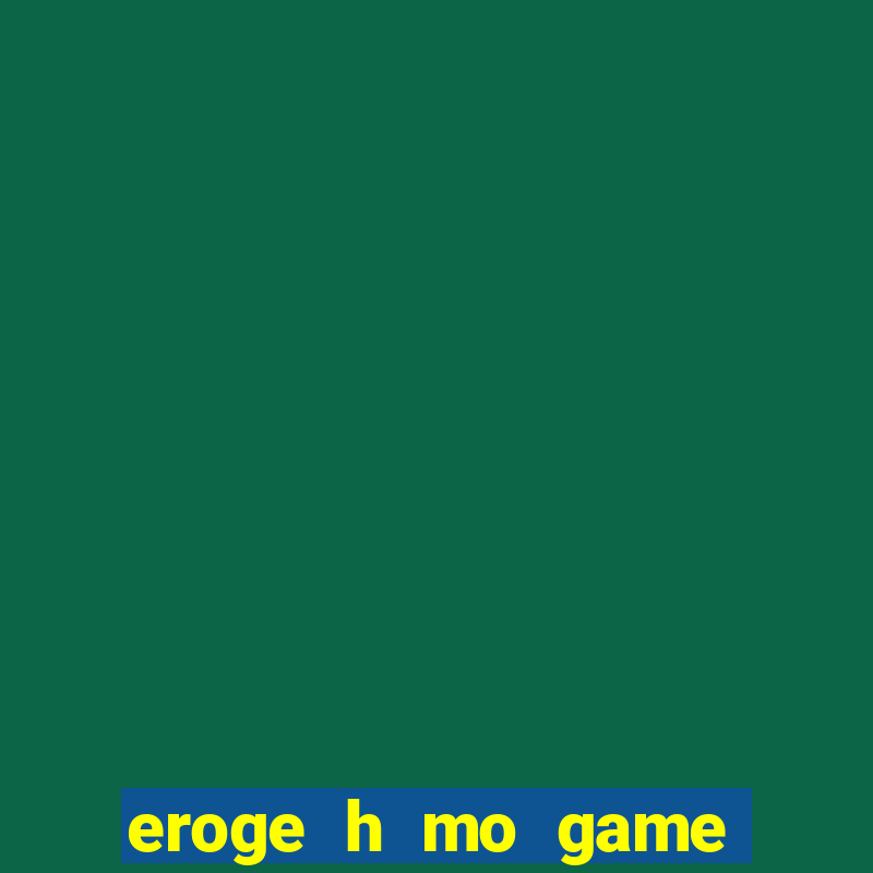 eroge h mo game mo kaihatsu zanmai